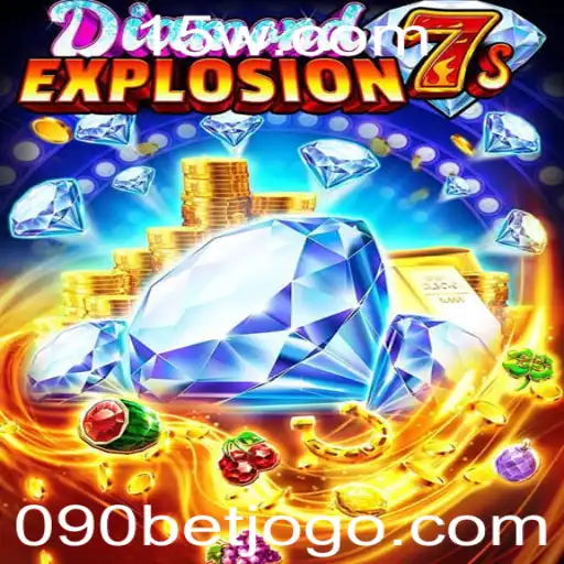 Descubra o Mundo Emocionante de DiamondExplosion7s com 090bet